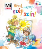Babilon Kiadó Alexandra Fabisch: Nézd, mennyi szép szín! - könyv