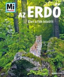 Babilon Kiadó Anette Hackbarth: Az erdő - Mi Micsoda - könyv