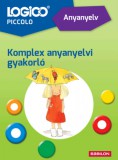Babilon Kiadó Bozsik Rozália: Logico Piccolo 5401a - Anyanyelv: Komplex anyanyelvi gyakorló - könyv