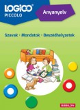 Babilon Kiadó Logico Piccolo 5405a - Anyanyelv: Szavak - Mondatok - Beszédhelyzetek