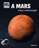 Babilon Kiadó Manfred Baur: A Mars - Mi Micsoda - könyv