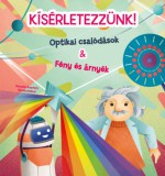 Babilon Kiadó Mattia Crivellini: Kísérletezzünk! - Optikai csalódások & Fény és árnyék - könyv