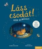 Babilon Kiadó Rachel Williams: Láss csodát! Szép álmokat! - könyv