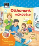 Babilon Kiadó Stiefenhofer, Martin: Mi micsoda Junior - Otthonunk működése - könyv