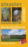 BABOR KREATÍV STÚDIÓ Balogh Tamás: A Börzsöny és a Cserhát kalandkönyve - könyv