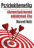 Bagolyvár Könyvkiadó Maxwell Maltz: Pszichokibernetika - könyv