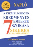 BAGOLYVÁR TRADE KFT Covey, Sean: Napló a kiemelkedően eredményes emberek 7 szokása sikeres elsajátításához - könyv