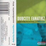 Bahia Dubcity Fanatikz ?– Aerodynamics MC