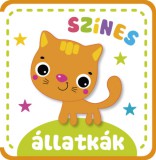 Bajuszka Kft. Soltész Erzsébet, Gajda Zoltán: Színes állatkák - szivacskönyv - könyv