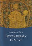 Balassi István király és műve (2013)