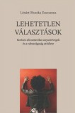 Balassi Kiadó Lénárt-Muszka Zsuzsanna: Lehetetlen választások - könyv
