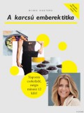 Bálint Cecilia e.v. Mieke Kosters: A karcsú emberek titka - könyv