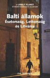 Balti államok (Észtország, Lettország, Litvánia) útikönyv - Lonely Planet