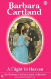 Barbara Cartland.Com Barbara Cartland: A Flight to Heaven - könyv
