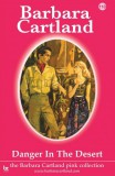 Barbara Cartland.Com Barbara Cartland: Danger in the Desert - könyv