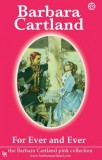 Barbara Cartland.Com Barbara Cartland: For Ever and Ever - könyv