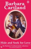 Barbara Cartland.Com Barbara Cartland: Hide and Seek For Love - könyv