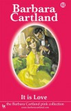 Barbara Cartland.Com Barbara Cartland: It Is Love - könyv
