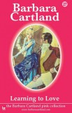 Barbara Cartland.Com Barbara Cartland: Learning To Love - könyv