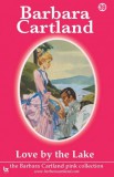 Barbara Cartland.Com Barbara Cartland: Love by the Lake - könyv