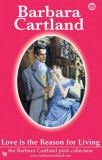 Barbara Cartland.Com Barbara Cartland: Love Is The Reason For Living - könyv