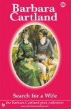 Barbara Cartland.Com Barbara Cartland: Search For a Wife - könyv