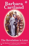 Barbara Cartland.Com Barbara Cartland: The Revelation is Love - könyv