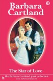 Barbara Cartland.Com Barbara Cartland: The Star Of Love - könyv