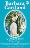 Barbara Cartland Ebooks ltd Barbara Cartland: A Dream from the Night - könyv