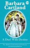 Barbara Cartland Ebooks ltd Barbara Cartland: A Duel With Destiny - könyv
