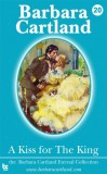 Barbara Cartland Ebooks ltd Barbara Cartland: A Kiss for the King - könyv