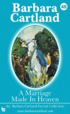 Barbara Cartland Ebooks ltd Barbara Cartland: A Marriage Made In Heaven - könyv