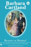Barbara Cartland Ebooks ltd Barbara Cartland: Beauty or Brains - könyv