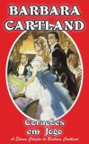 Barbara Cartland Ebooks ltd Barbara Cartland: Coraçoes em Jogo - könyv