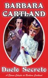 Barbara Cartland Ebooks ltd Barbara Cartland: Duelo Secreto - könyv