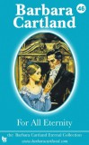Barbara Cartland Ebooks ltd Barbara Cartland: For all Eternity - könyv
