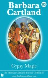 Barbara Cartland Ebooks ltd Barbara Cartland: Gypsy Magic - könyv