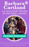 Barbara Cartland Ebooks ltd Barbara Cartland: Inocente Aventurera - könyv