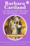 Barbara Cartland Ebooks ltd Barbara Cartland: La ciudad prohibida - könyv