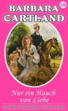 Barbara Cartland Ebooks ltd Barbara Cartland: Nur ein Hauch von Liebe - könyv