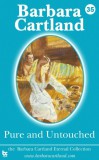 Barbara Cartland Ebooks ltd Barbara Cartland: Pure and Untouched - könyv