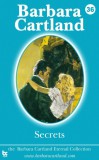 Barbara Cartland Ebooks ltd Barbara Cartland: Secrets - könyv