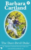 Barbara Cartland Ebooks ltd Barbara Cartland: The Dare-Devil Duke - könyv