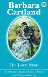 Barbara Cartland Ebooks ltd Barbara Cartland: The Love Pirate - könyv