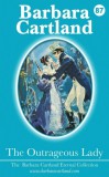 Barbara Cartland Ebooks ltd Barbara Cartland: The Outrageous Lady - könyv