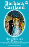 Barbara Cartland Ebooks ltd Barbara Cartland: The Prince and The Pekingese - könyv
