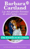 Barbara Cartland Ebooks ltd Barbara Cartland: Una Estrella en mi Corazón - könyv