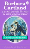 Barbara Cartland Ebooks ltd Barbara Cartland: Una Extrana Pasión - könyv
