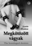 Bbs-Info Annie Shadow: Megkötözött vágyak - könyv