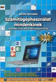 Bbs-Info Bártfai Barnabás: Számítógéphasználat mindenkinek - Windows 10 és Office 2016 programokkal - könyv